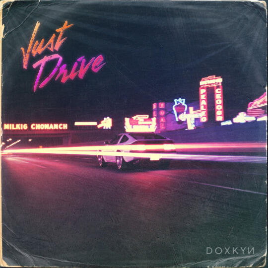 Just Drive Just Drive Artwork